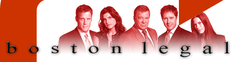"Boston Legal" starring James Spader, William Shatner, Mark Valley, Rhona Mitra & Lake Bell