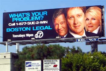 Boston Legal Billboard [photo taken Sept. 13, 2005 on Sepulveda Blvd. in Los Angeles by Dana Greenlee]
